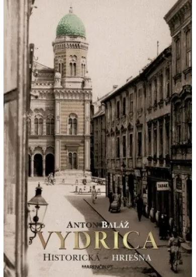 Vydrica - Historická - hriešna