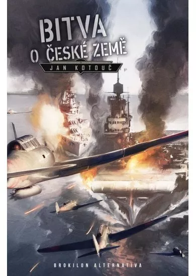 Bitva o české země - Nad českými zeměmi slunce nezapadá (4.díl)