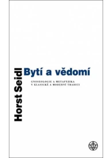 Bytí a vědomí