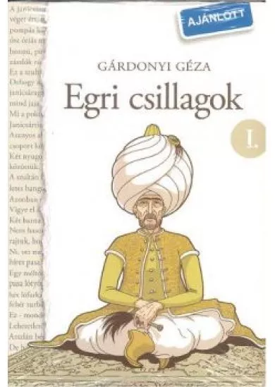 EGRI CSILLAGOK I-II.