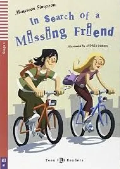 ELI - A - Teen 1 - In Search of a Missing Friend - readers + CD