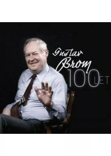 Gustav Brom: 100 let