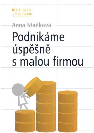 Podnikáme úspěšně s malou firmou