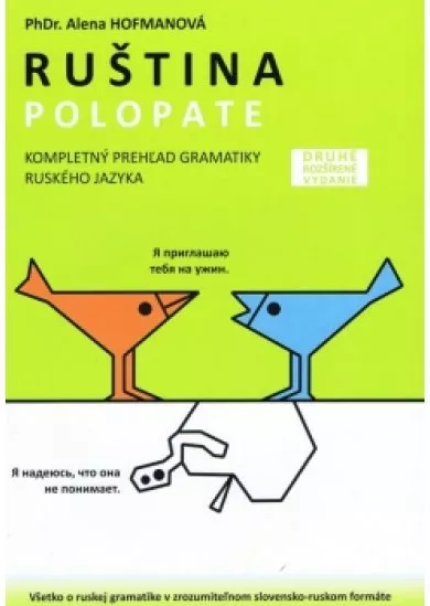 Polopate - Ruština-2.vydanie-kompletný prehľad gramatiky