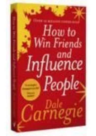 How To Win Friends And Influence People