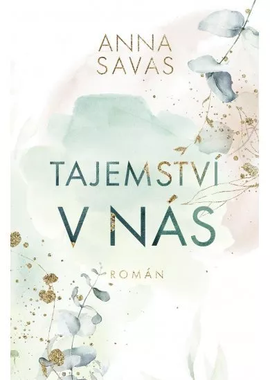 Tajemství v nás