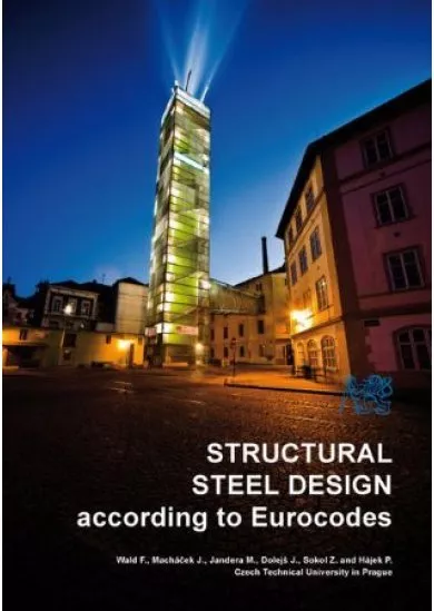 Structural Steel Design According to Eurocodes