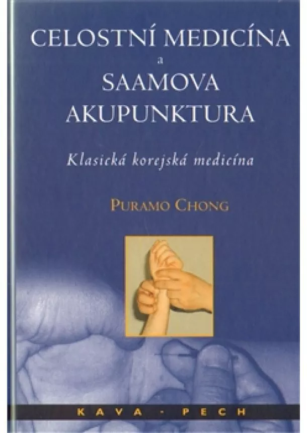 Puramo Chong - Celostní medicína a Saamova akupunktura - Klasická korejská medicína