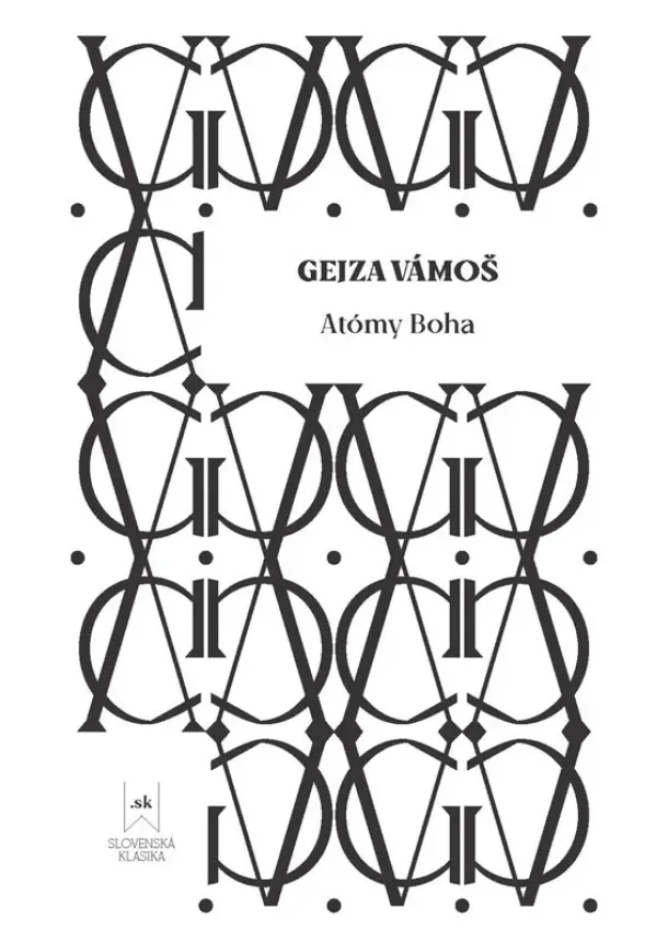 Gejza Vámoš - Atómy Boha