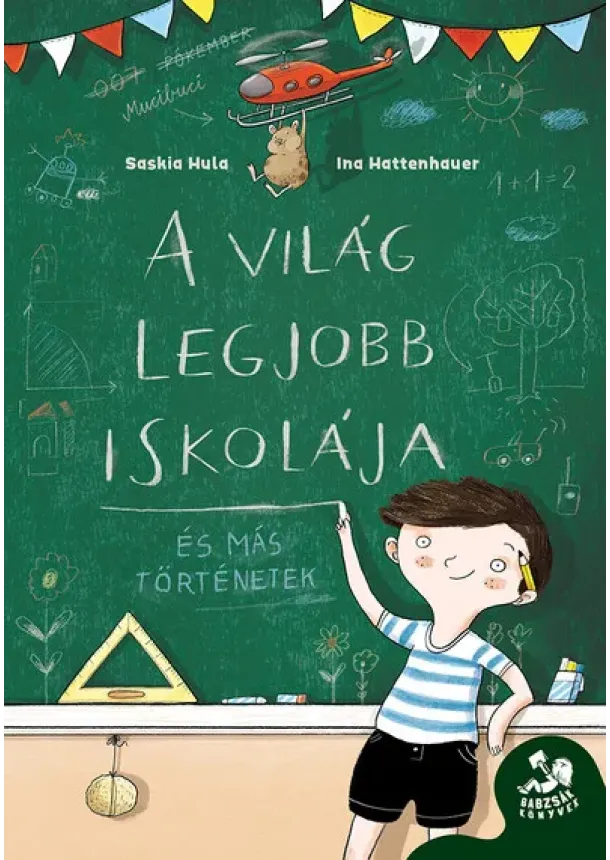 Saskia Hula - A világ legjobb iskolája