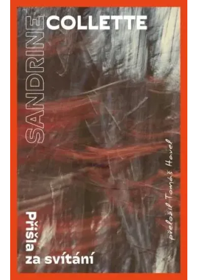 Přišla za svítání