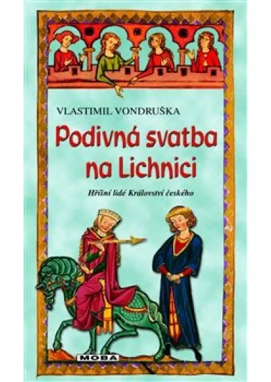 Podivná svatba na Lichnici - 3. vydání