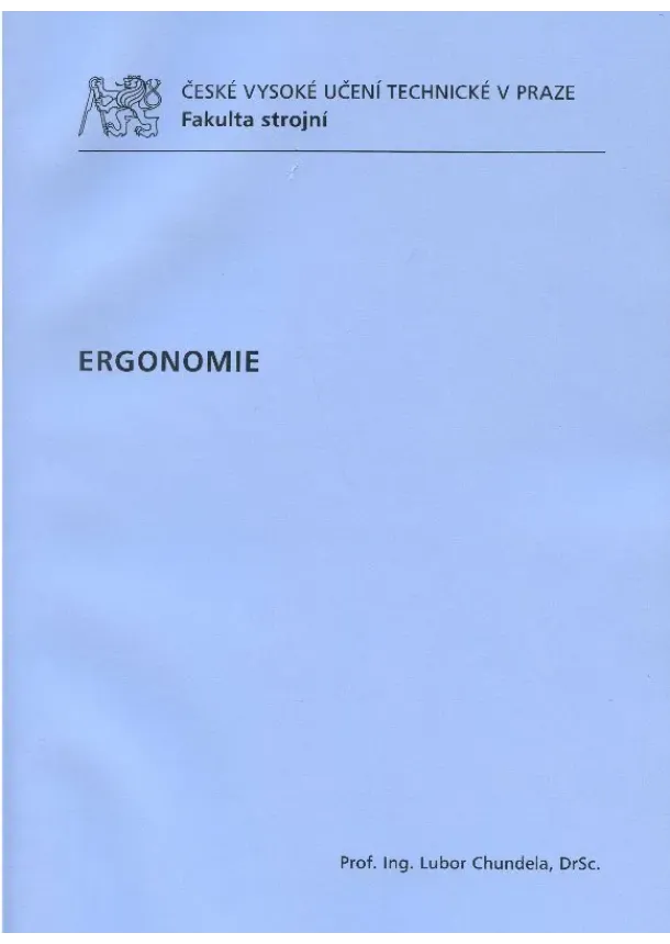Lubor Chundela - Ergonomie