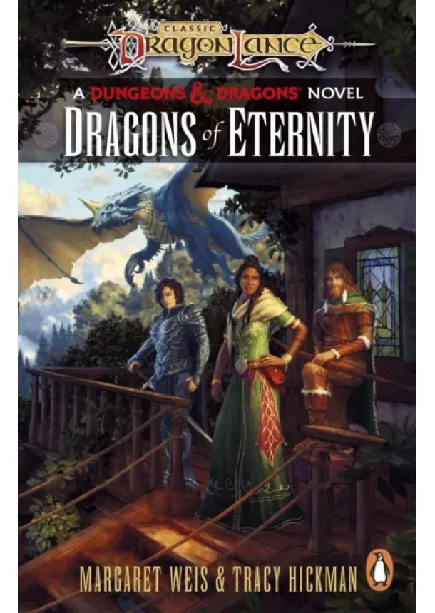 Margaret Weis, Tracy Hickman - Dragonlance: Dragons of Eternity
