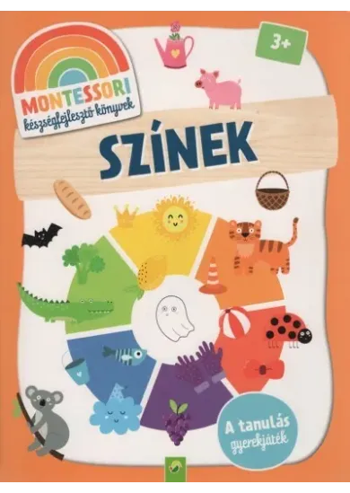 Montessori készségfejlesztő könyvek: Színek - A tanulás gyerekjáték