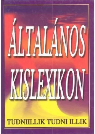 ÁLTALÁNOS KISLEXIKON