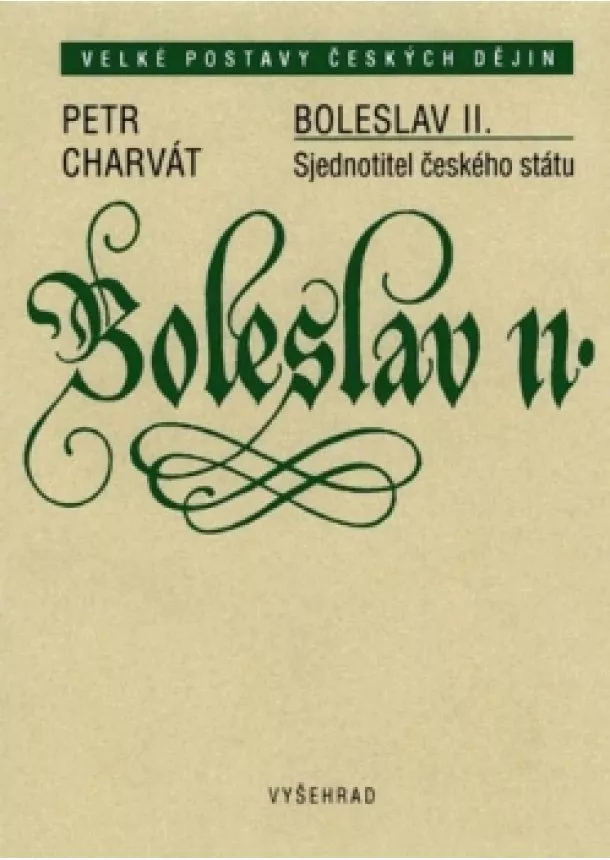 Petr Charvát - Boleslav II.