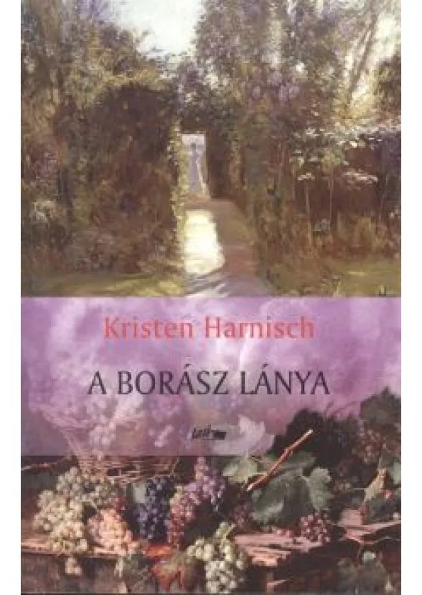 KRISTEN HARNISCH - A BORÁSZ LÁNYA