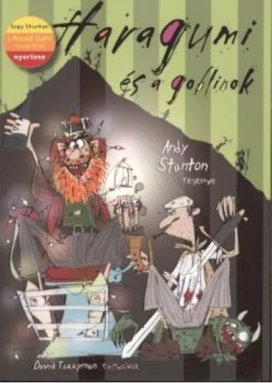 HARAGUMI ÉS A GOBLINOK