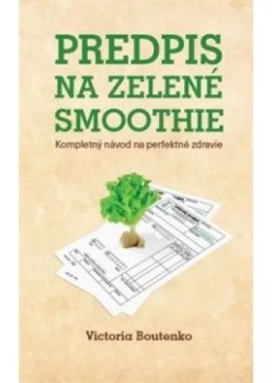 Predpis na zelené smoothie