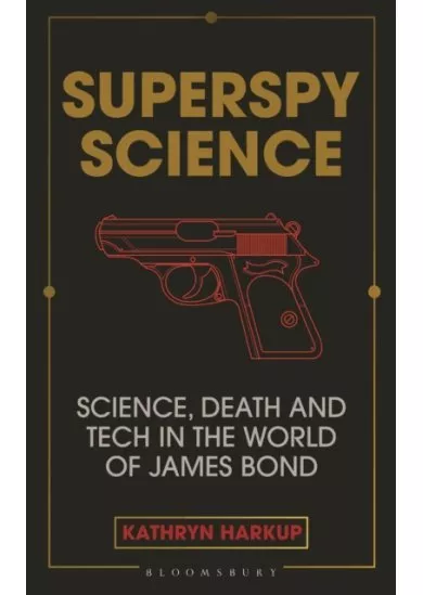 Superspy Science