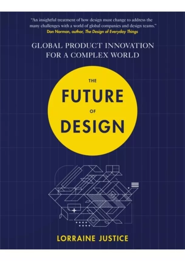 Lorraine Justice - The Future of Design