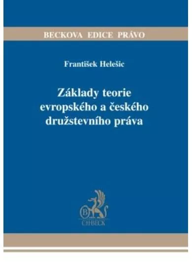 Základy teorie evropského a českého družstevního práva