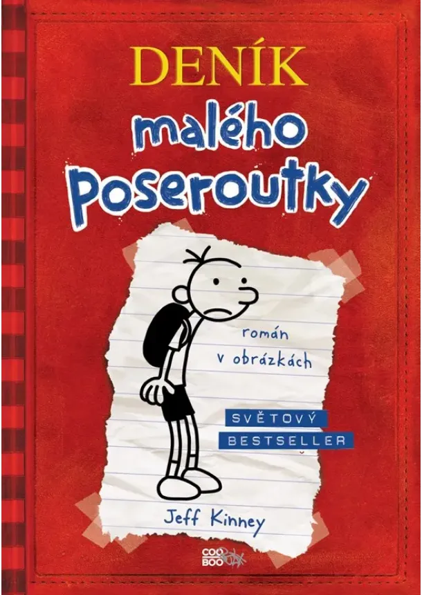Jeff Kinney - Deník malého poseroutky