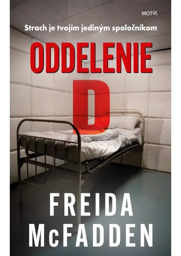 Freida McFadden - Oddelenie D
