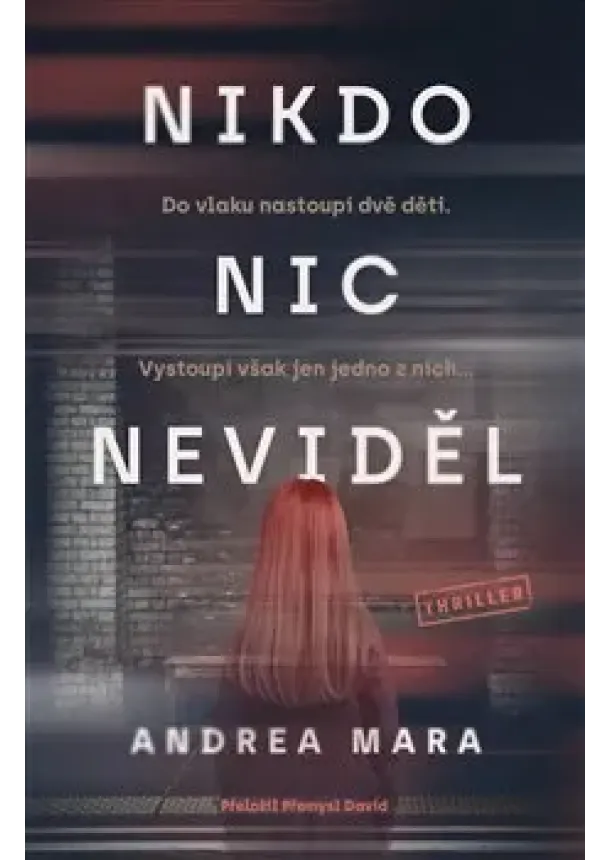 Andrea Mara - Nikdo nic neviděl