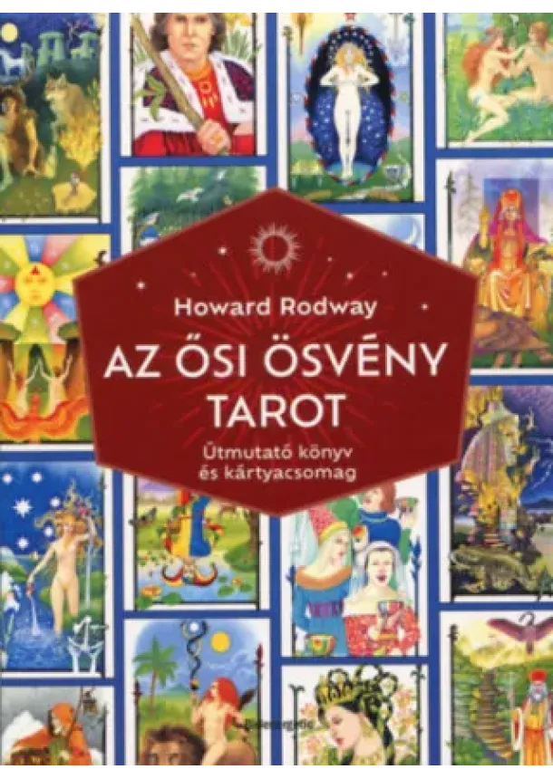 Howard Rodway - Az Ősi Ösvény Tarot - Útmutató könyv és kártyacsomag