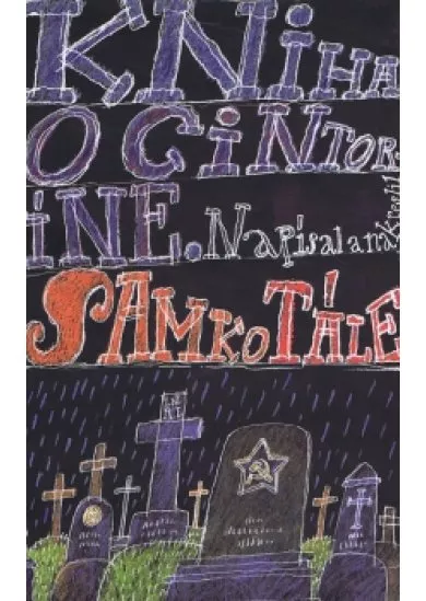 Kniha o cintoríne - ilustrované vydanie