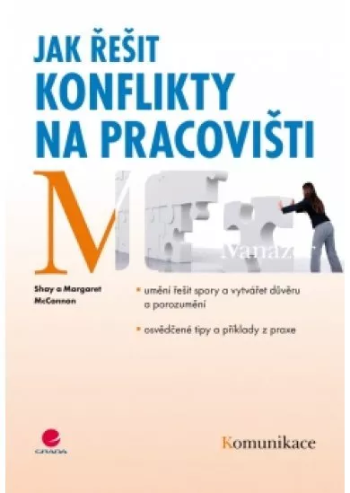 Jak řešit konflikty na pracovišti