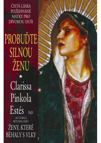 Probuďte silnou ženu