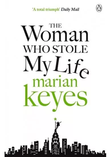 Woman Who Stole My Life