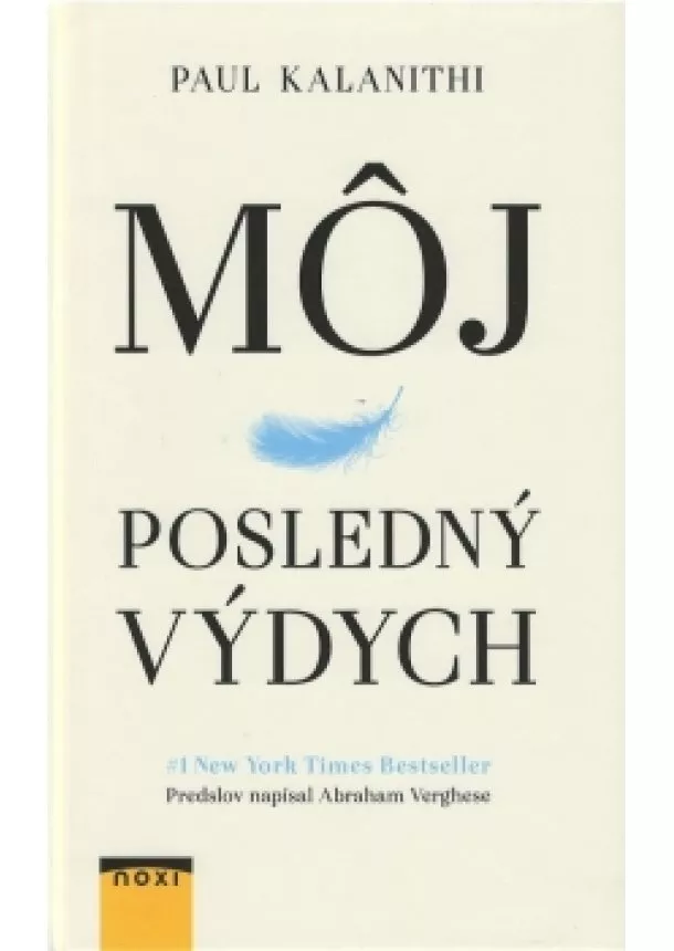 Paul Kalanithi - Môj posledný výdych