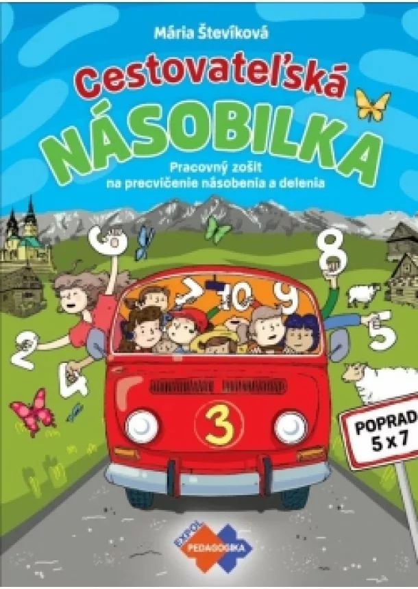 Mária Števíková - Cestovateľská násobilka pre ZŠ – PZ 2.vydanie