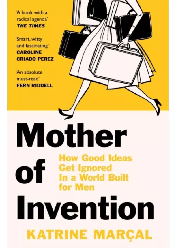Katrine Marcal - Mother of Invention