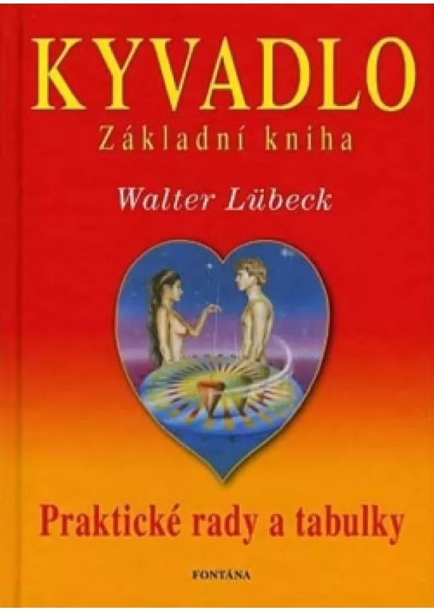 Walter Lübeck - Kyvadlo - základní kniha