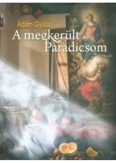 A megkerült Paradicsom
