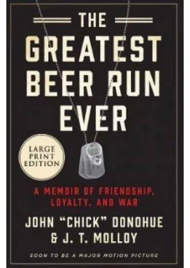 The Greatest Beer Run Ever