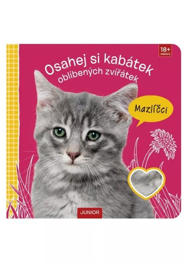 Mazlíčci - Osahej si kabátek oblíbených zvířátek
