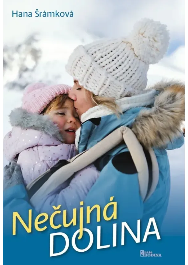 Hana Šrámková - Nečujná dolina