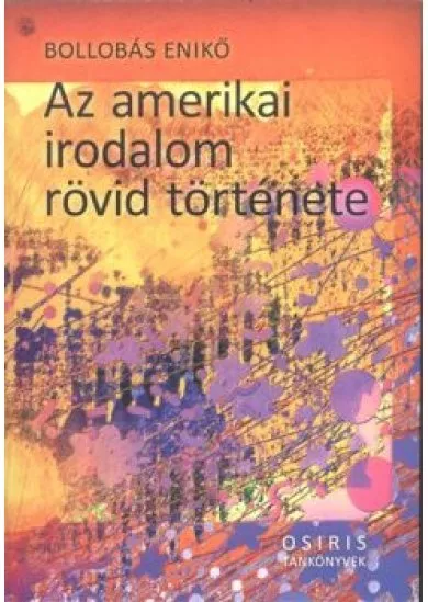 Az amerikai irodalom rövid története