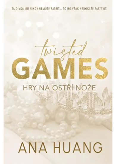 Twisted Games: Hry na ostří nože