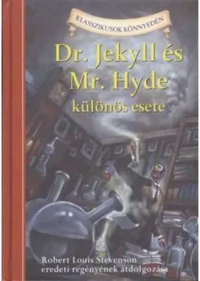 DR. JEKYLL ÉS MR. HYDE KÜLÖNÖS ESETE