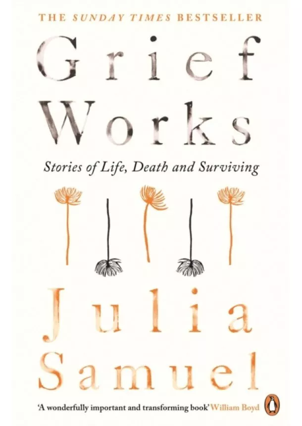 Julia Samuel - Grief Works