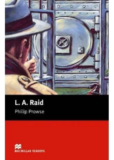 Macmillan Readers Beginner: L A Raid