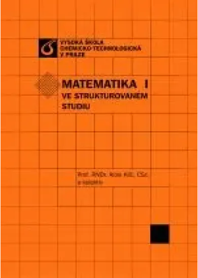 Matematika I ve strukturovaném studiu