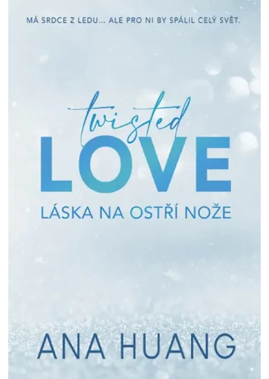 Twisted Love: Láska na ostří nože